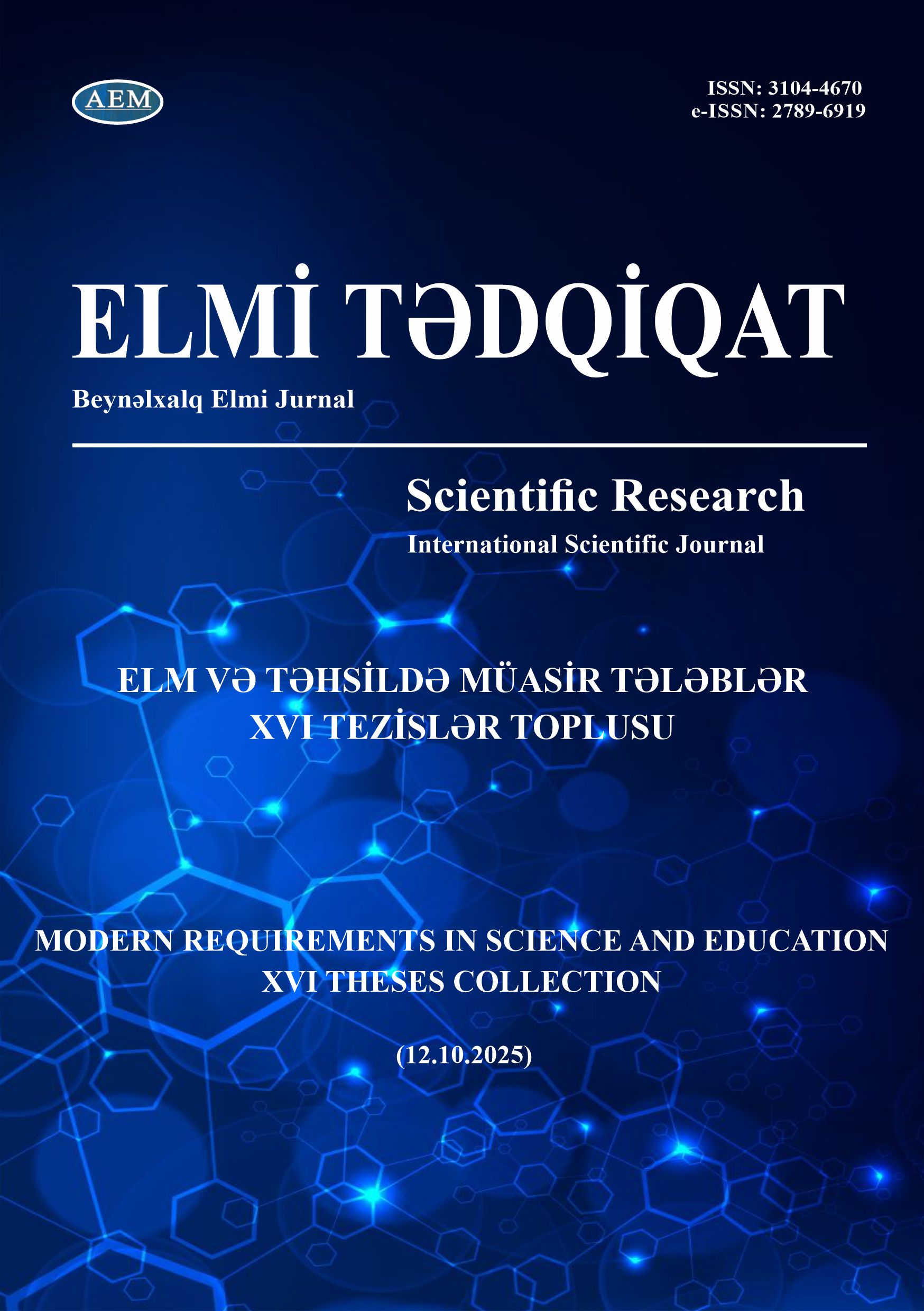 ELM VƏ TƏHSİLDƏ MÜASİR TƏLƏBLƏR XVI TEZİSLƏR TOPLUSU